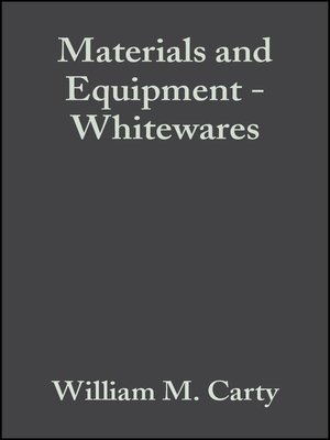 cover image of Materials and Equipment--Whitewares